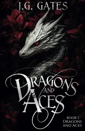 Dragons and Aces: Dragons and Aces Series Book 1 Paperback  April 29, 2025