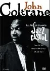 Ralph Gleason's Jazz Casual - John Coltrane [DVD]