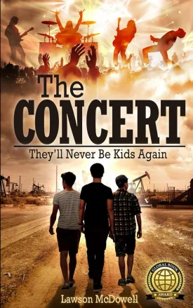 The Concert: How to escape boring home life to find music, girls, and freedom (and hopefully avoid death) Paperback  February 14, 2023